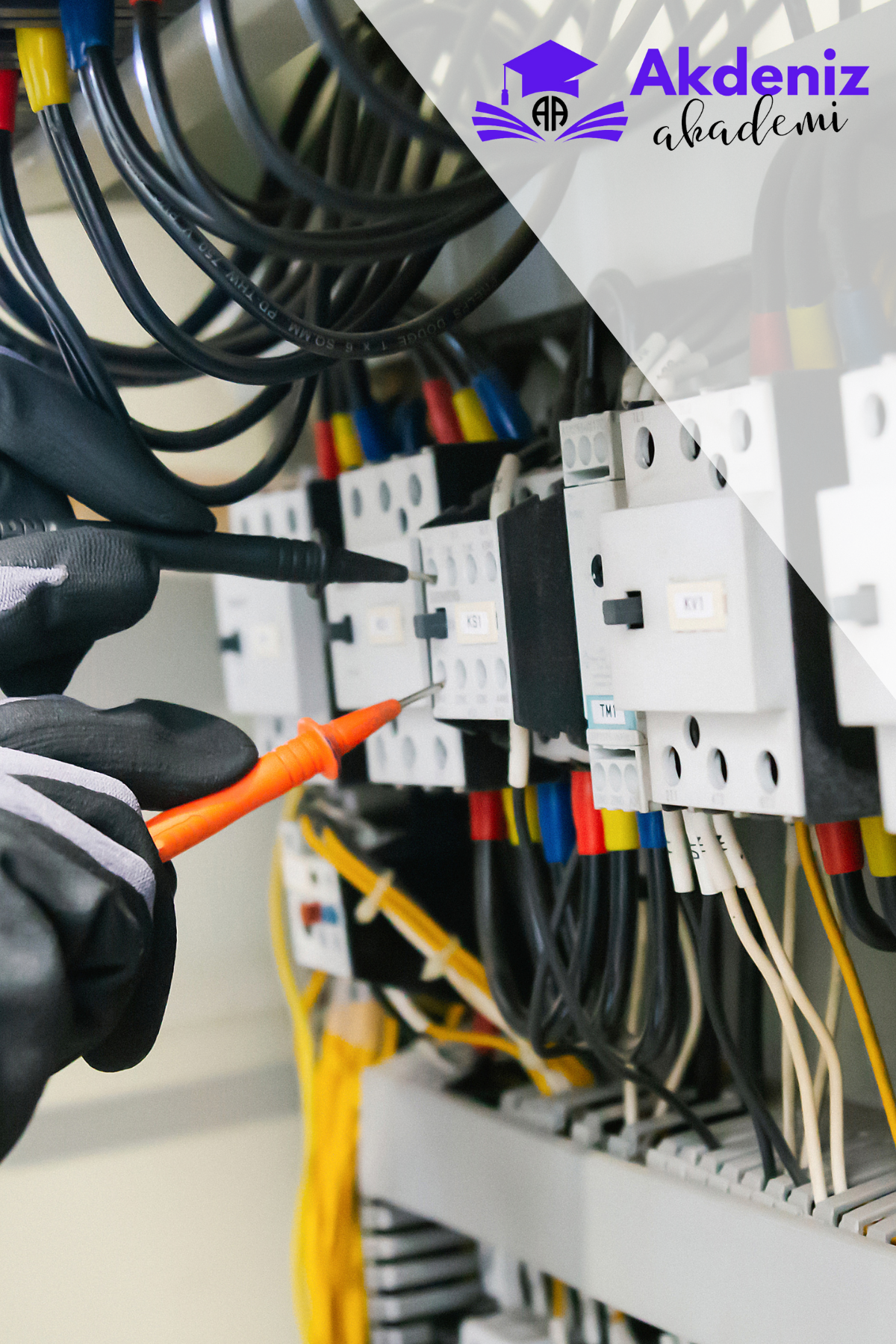 ELEKTRİK TESİSATLARI VE PANO MONTÖRLÜĞÜ EĞİTİMİ 